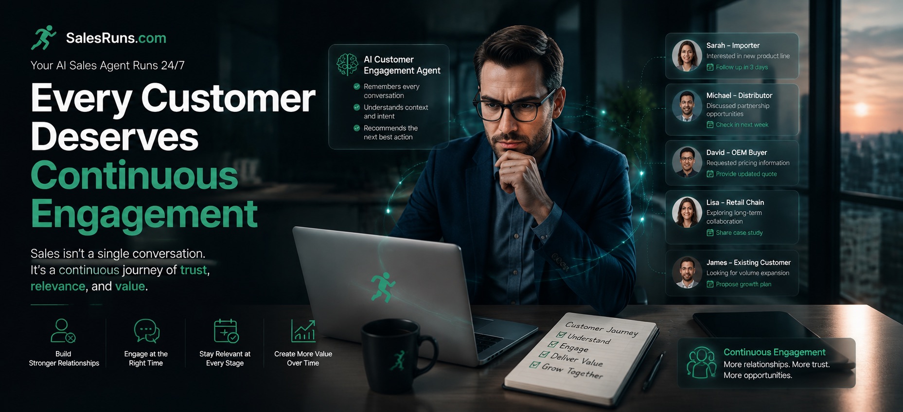 Every Customer Deserves Continuous Engagement
